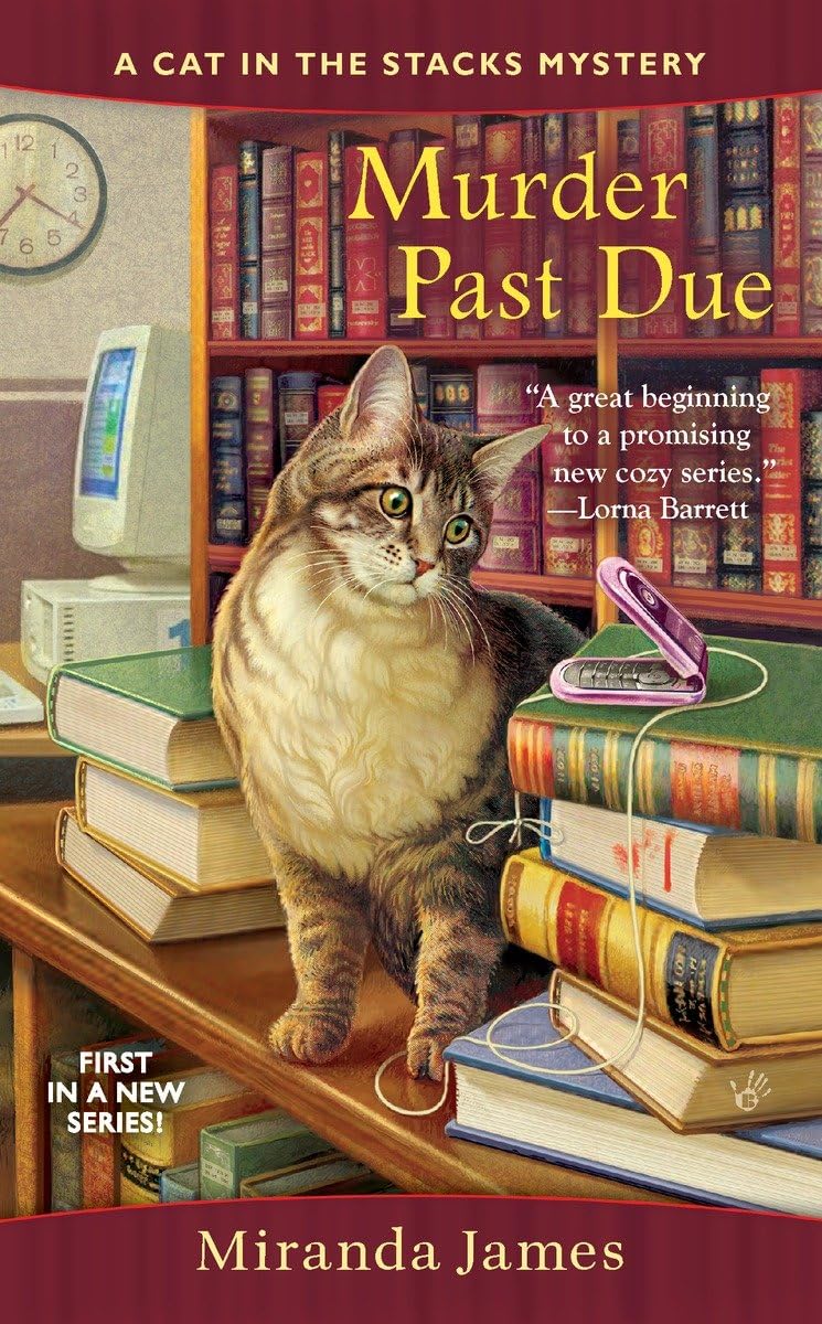 Murder Past Due (Cat in the Stacks Mystery) - 542