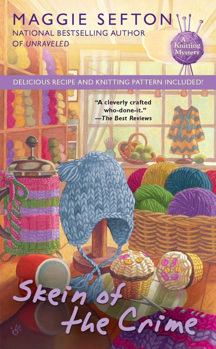 Skein of the Crime (A Knitting Mystery) - 4911