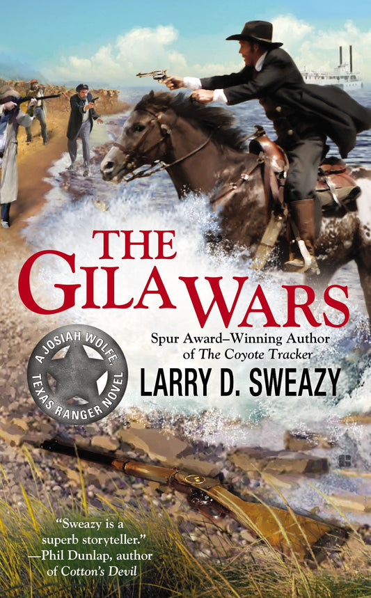 The Gila Wars (A Josiah Wolfe Novel) - 9721