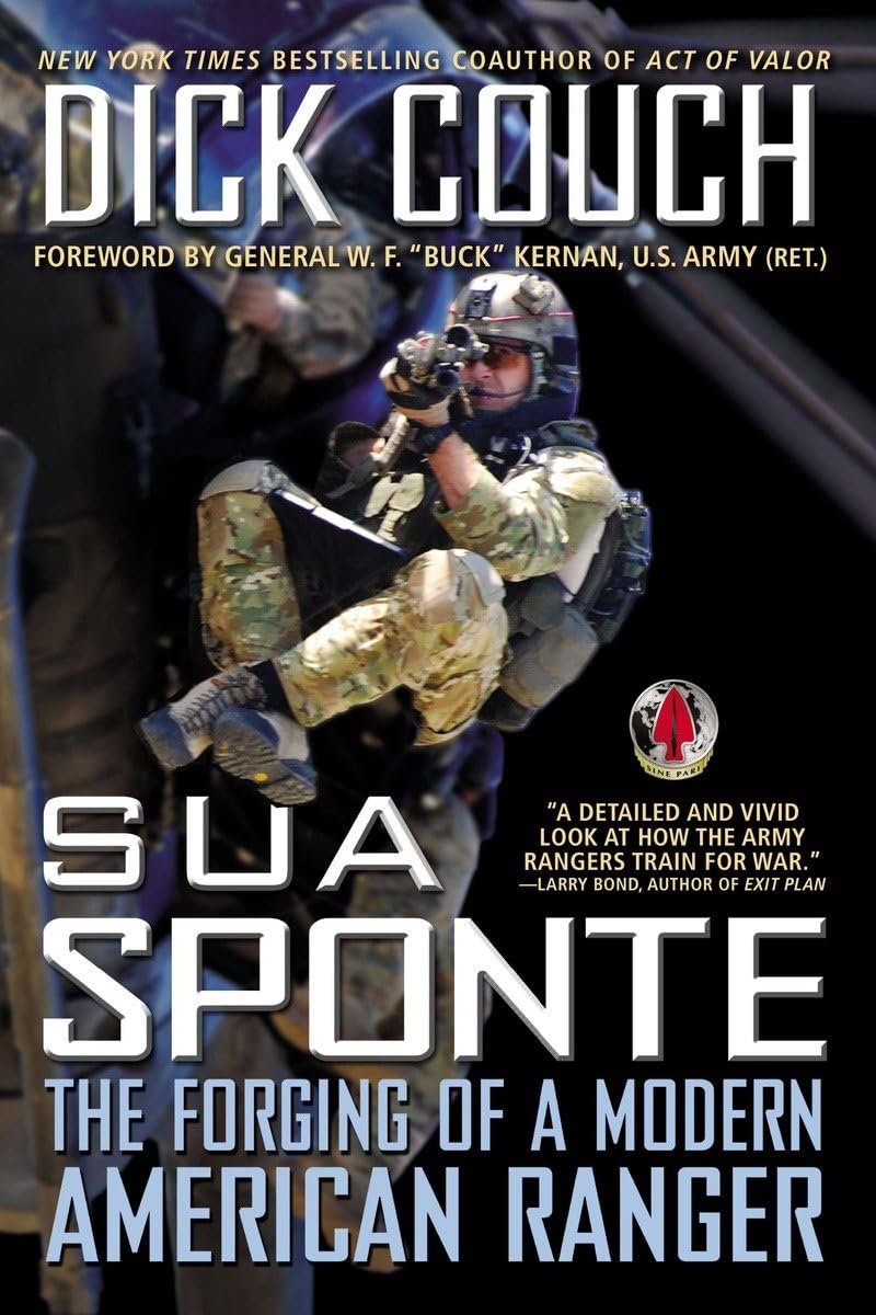Sua Sponte: The Forging of a Modern American Ranger - 1941