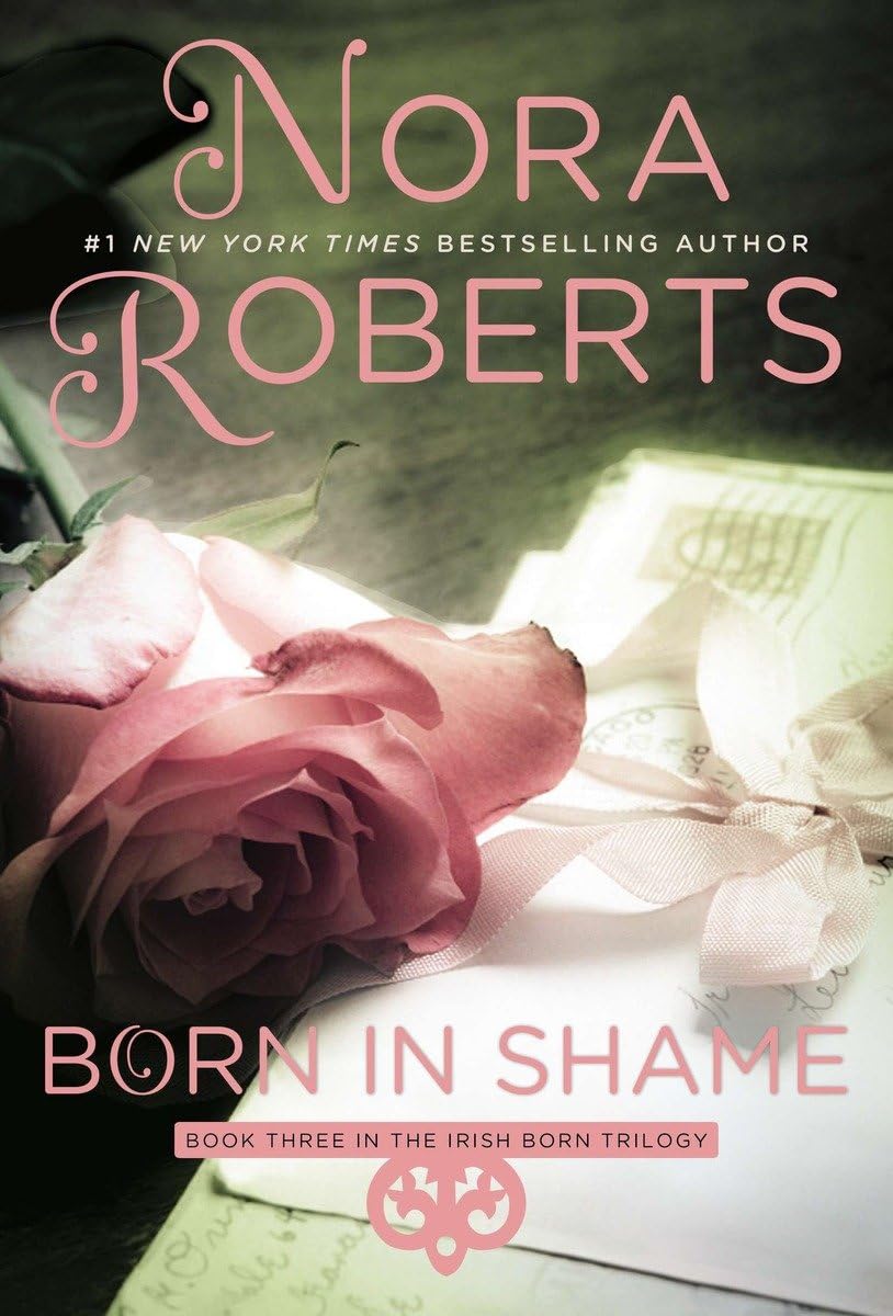 Born in Shame (Irish Born Trilogy) - 399