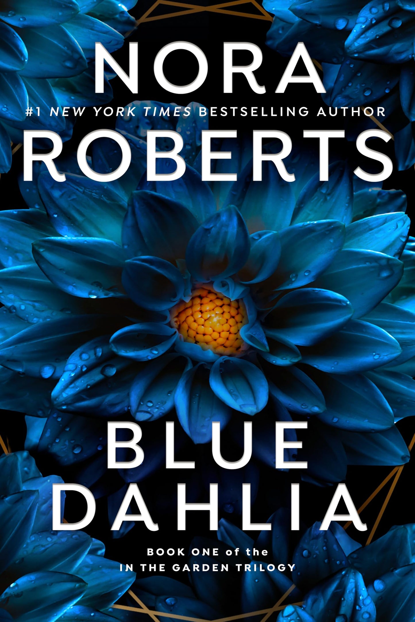 Blue Dahlia (In The Garden Trilogy)