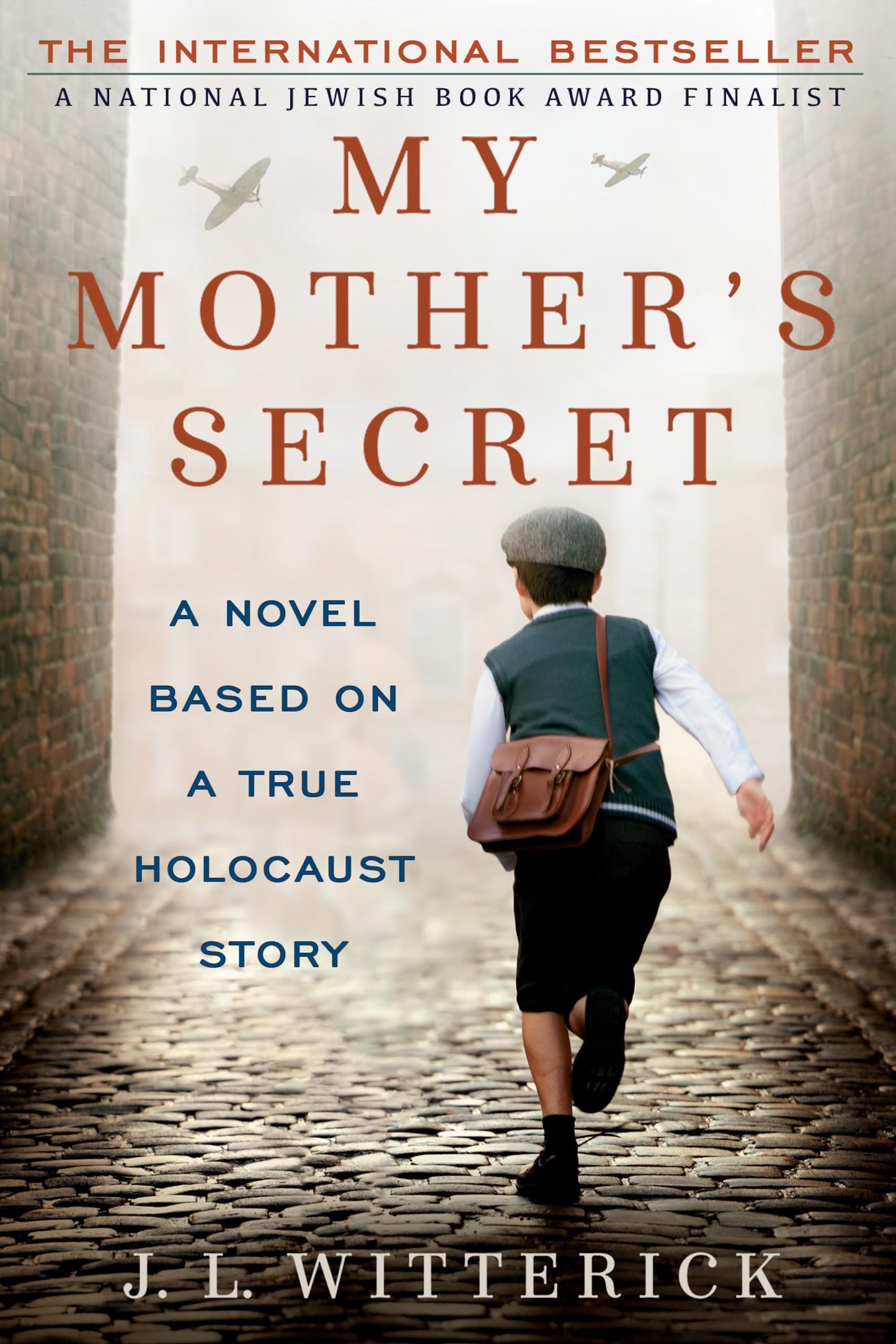 My Mother's Secret: A Novel Based on a True Holocaust Story - 9587