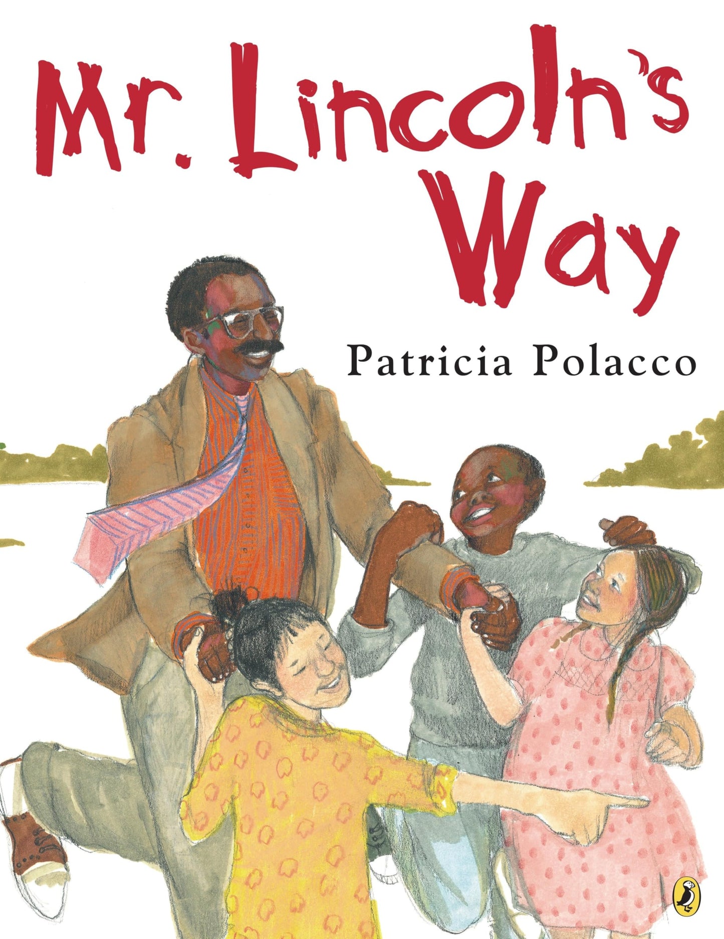 Mr. Lincoln's Way (The Kindness Editions)
