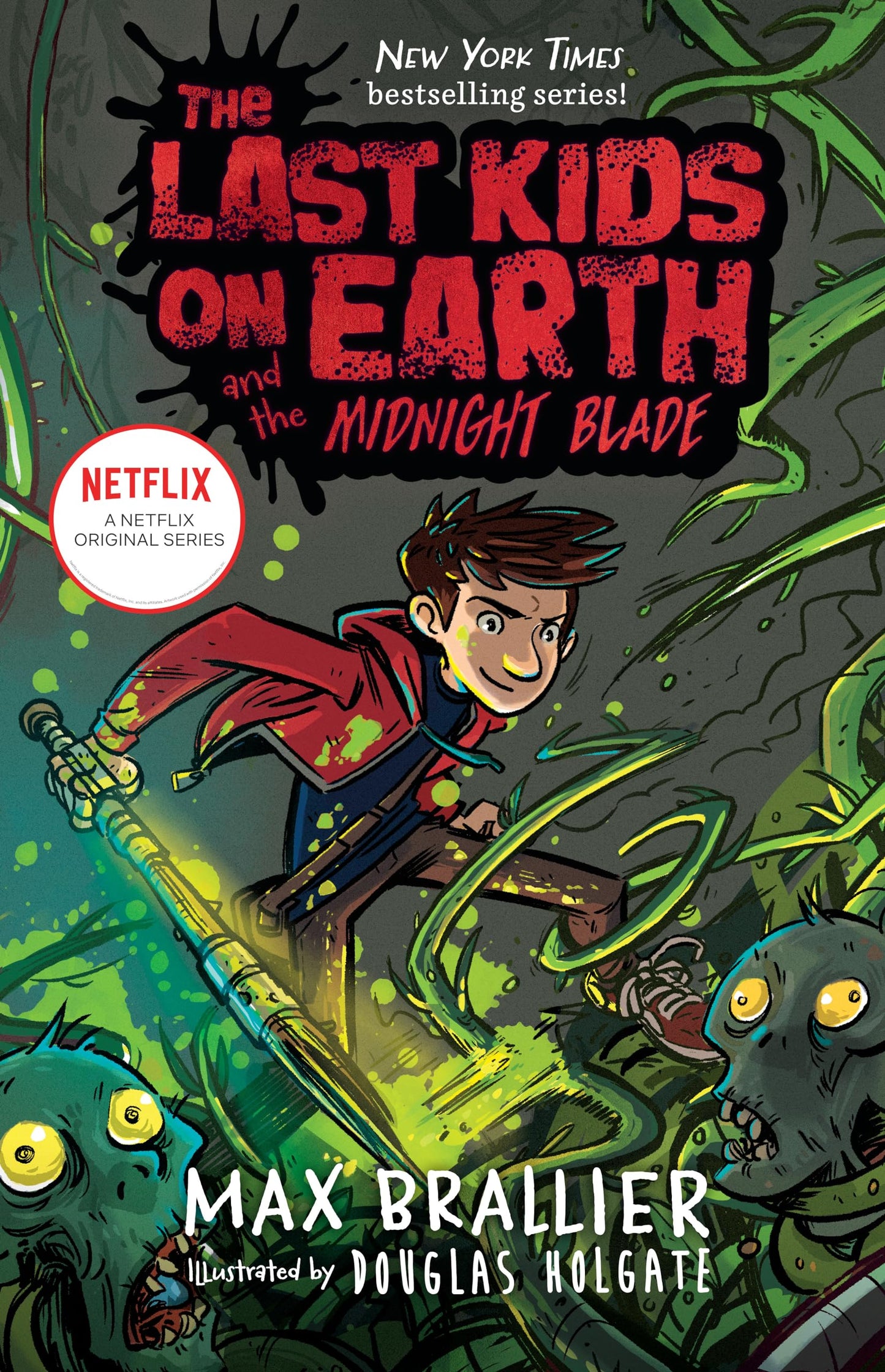 THE LAST KIDS ON EARTH AND THE M