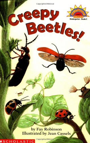 Creepy Beetles! (Hello Science Reader! Level 2)