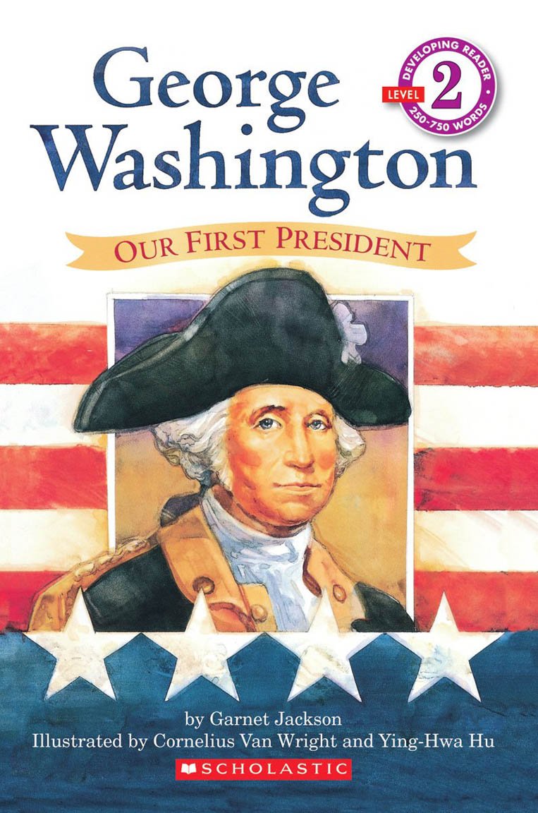 Scholastic Reader Level 2: George Washington - 3288