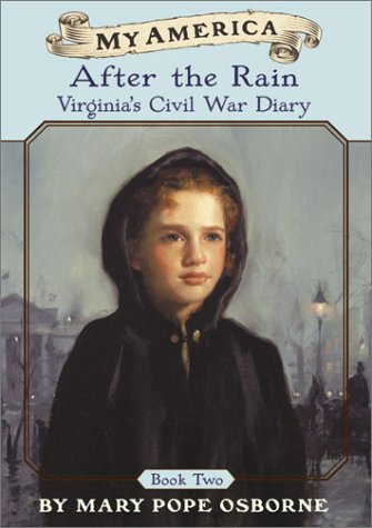 After the Rain: Virginia's Civil War Diary (My America, 2) - 8014