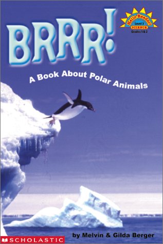 Brrr!: A Book About Polar Animals (HELLO READER SCIENCE LEVEL 3) - 6096