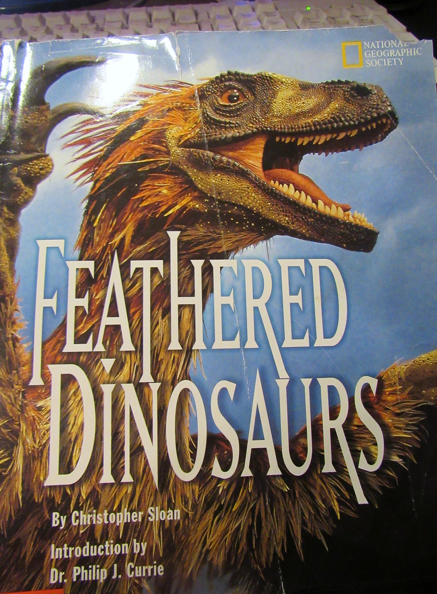 Feathered Dinosaurs (National Geographic Society)