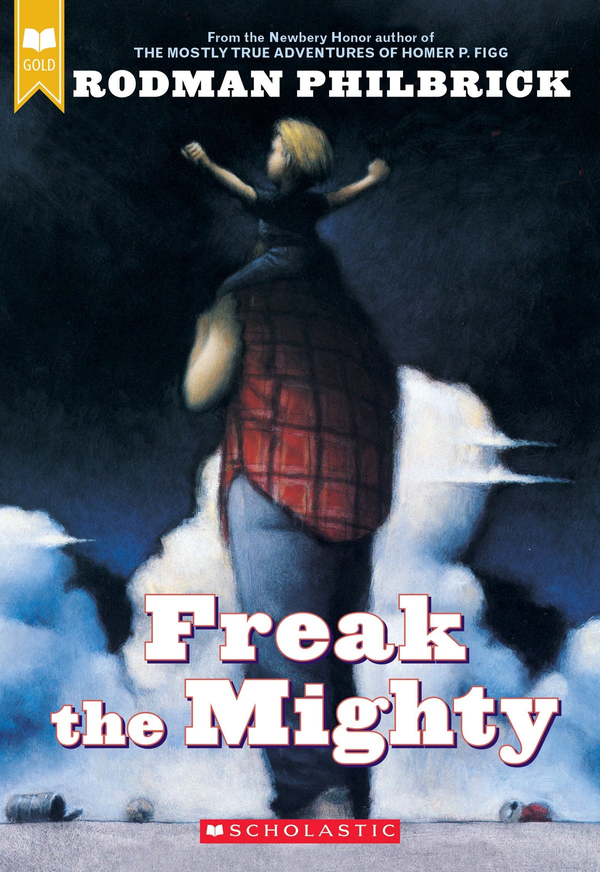 FREAK THE MIGHTY (SCHOLASTIC GOL