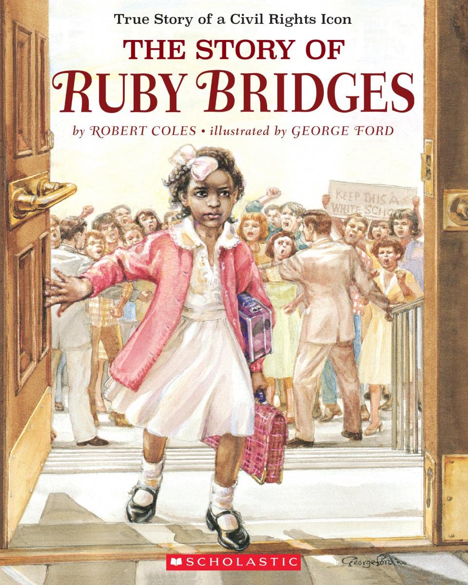 THE STORY OF RUBY BRIDGES