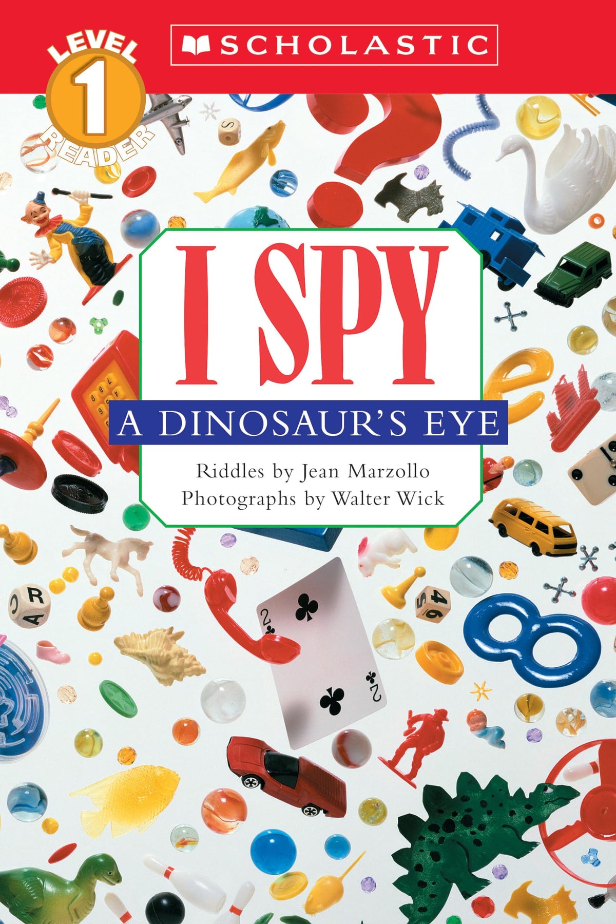 I Spy a Dinosaur's Eye (Scholastic Reader, Level 1)