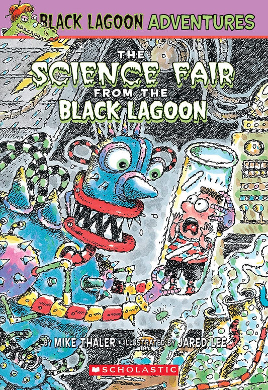 The Science Fair from the Black Lagoon (Black Lagoon Adventures, No. 4) - 9105