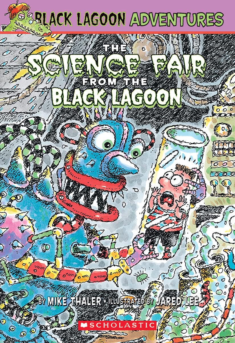 The Science Fair from the Black Lagoon (Black Lagoon Adventures, No. 4) - 2205