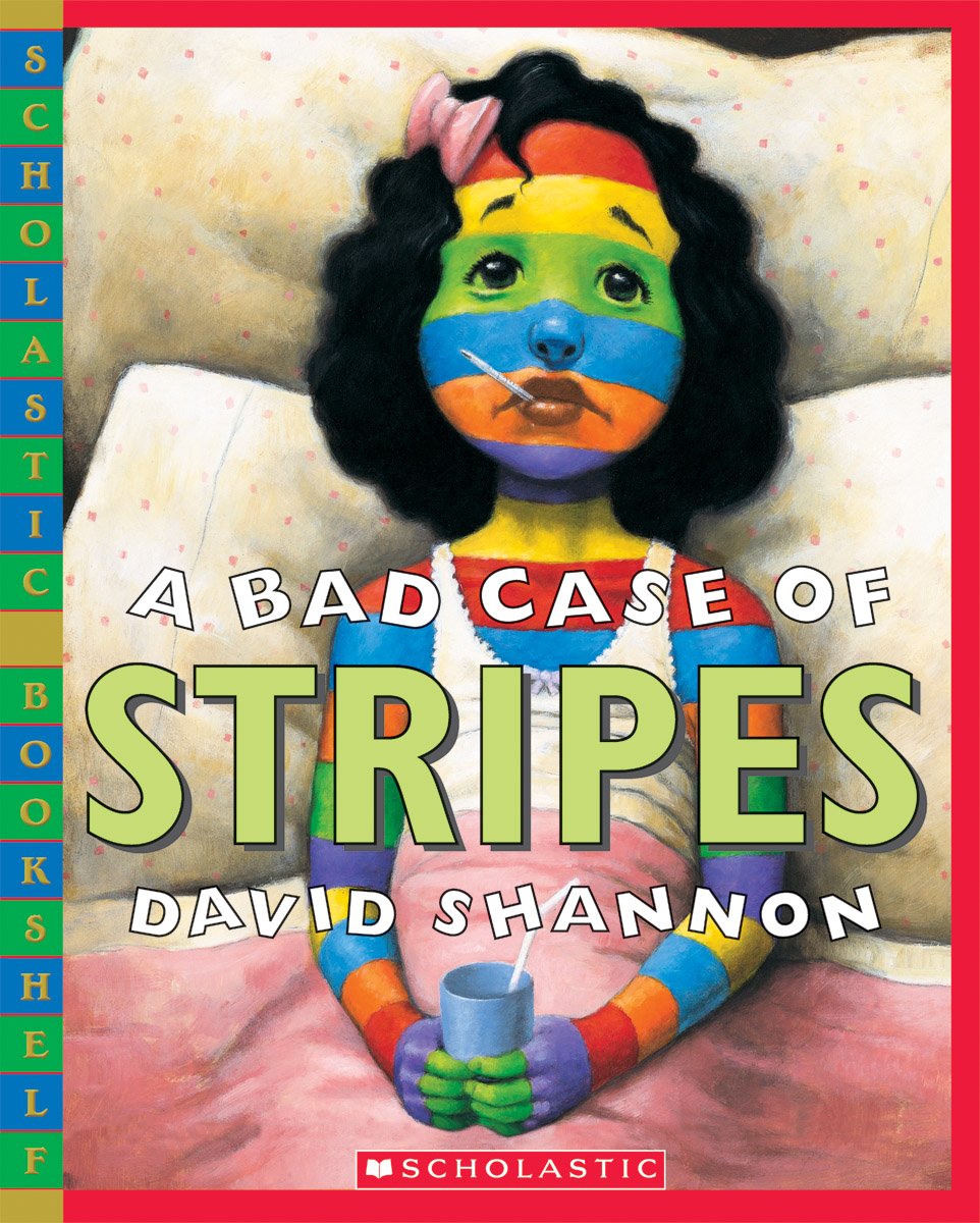 A BAD CASE OF STRIPES (SCHOLASTI