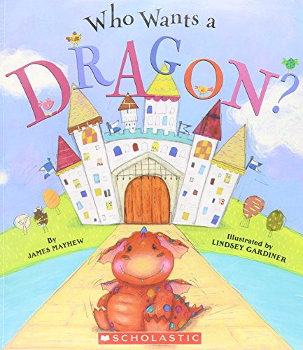 Who Wants a Dragon?