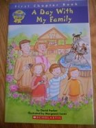 A Day with My Family (First Chapter Book)