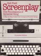 Screenplay: The foundations of screenwriting