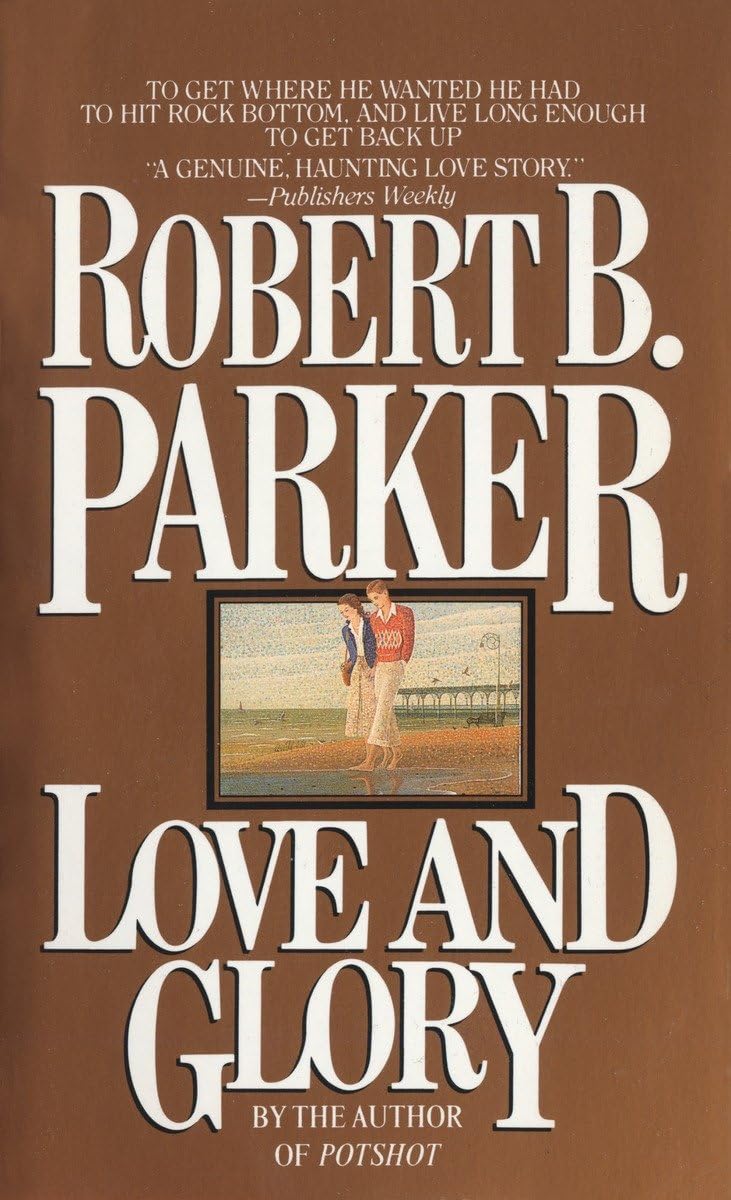 Love and Glory: A Novel - 1052