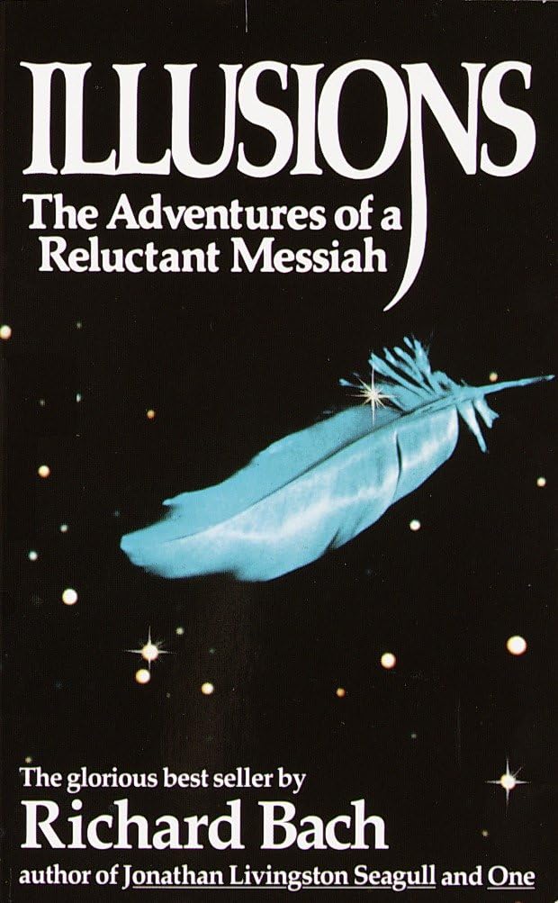 Illusions: The Adventures of a Reluctant Messiah - 5458