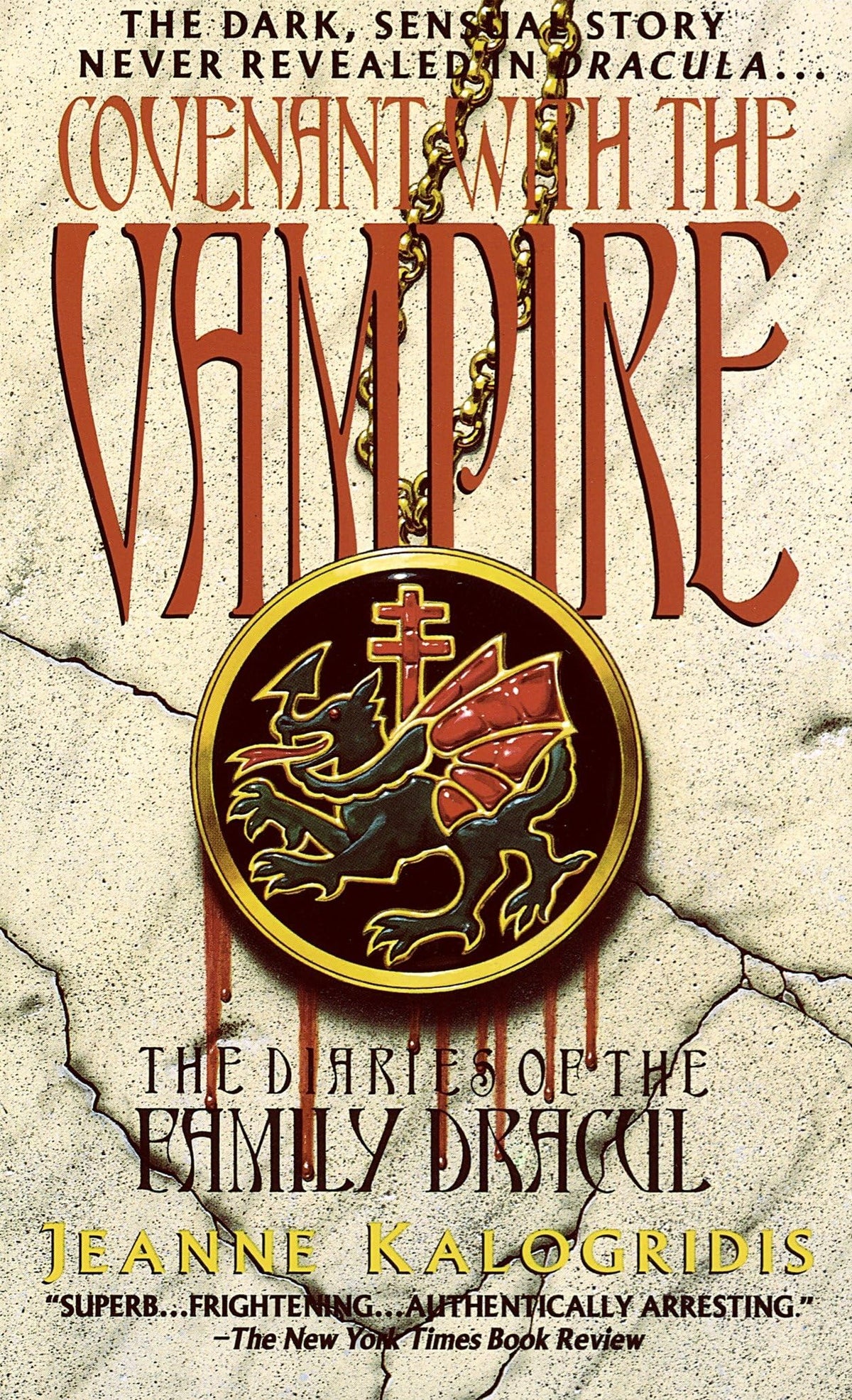 Covenant with the Vampire (The Diaries of the Family Dracul)