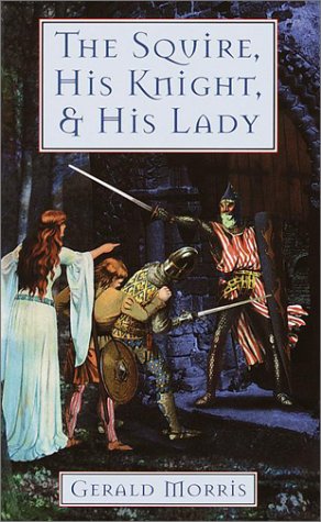 The Squire, His Knight, and His Lady (Squire's Tales, 2)
