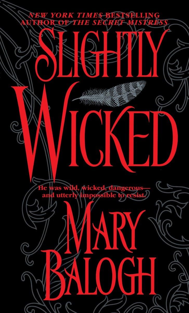 Slightly Wicked (Bedwyn Saga) - 6837