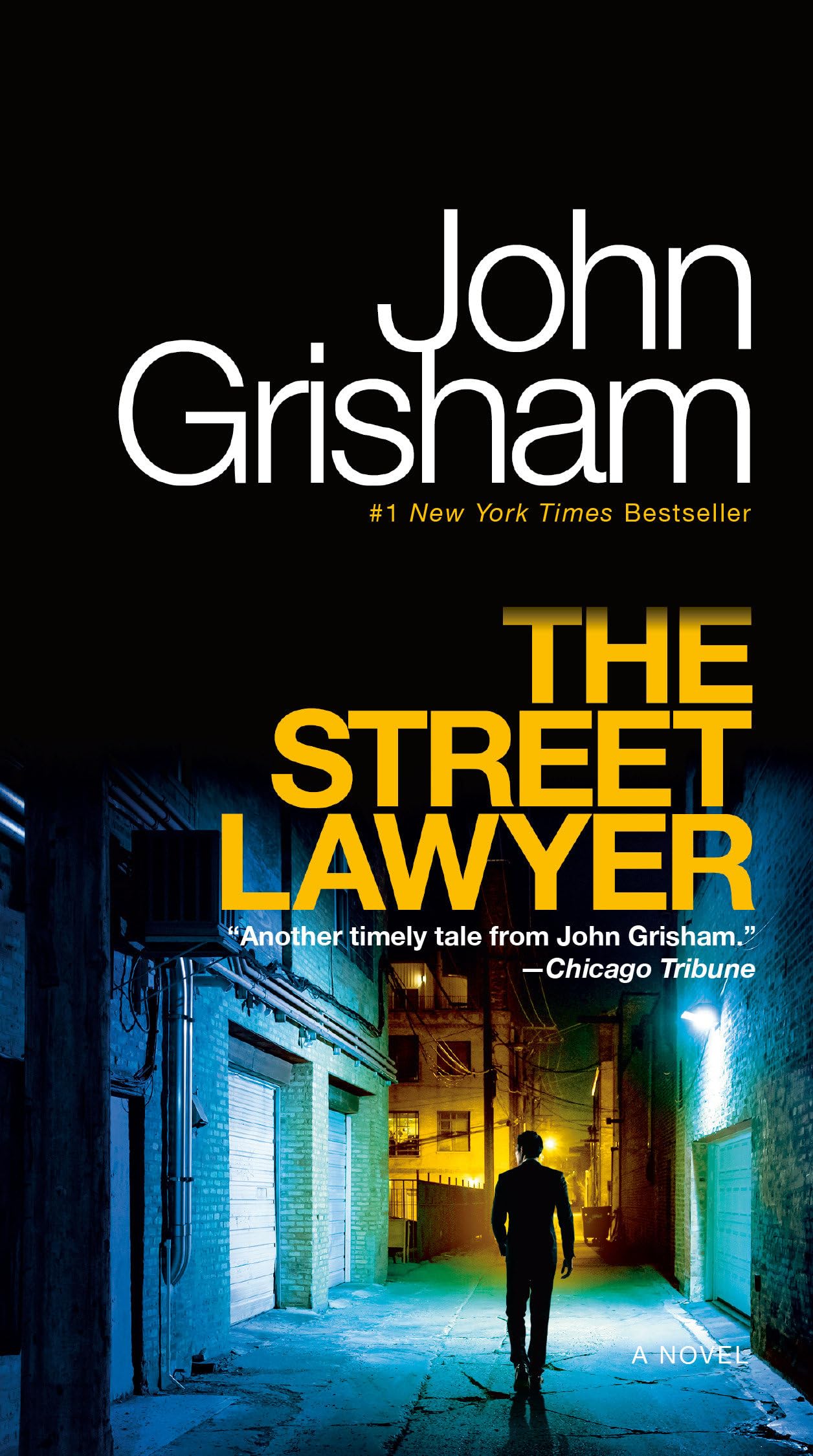 THE STREET LAWYER: A NOVEL - 7506