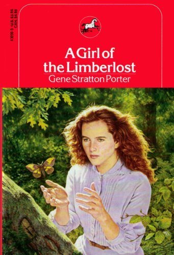 A Girl of the Limberlost (A Dell Yearling Classic)