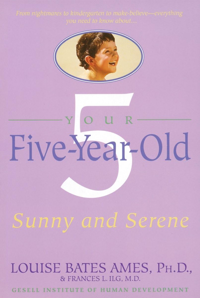 Your Five-Year-Old: Sunny and Serene - 2085