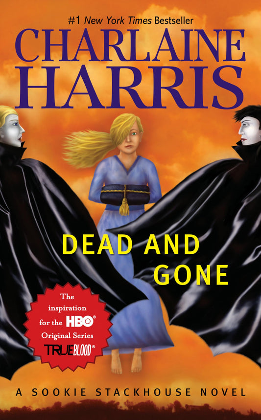 Dead And Gone (Sookie Stackhouse/True Blood, Book 9) - 1123