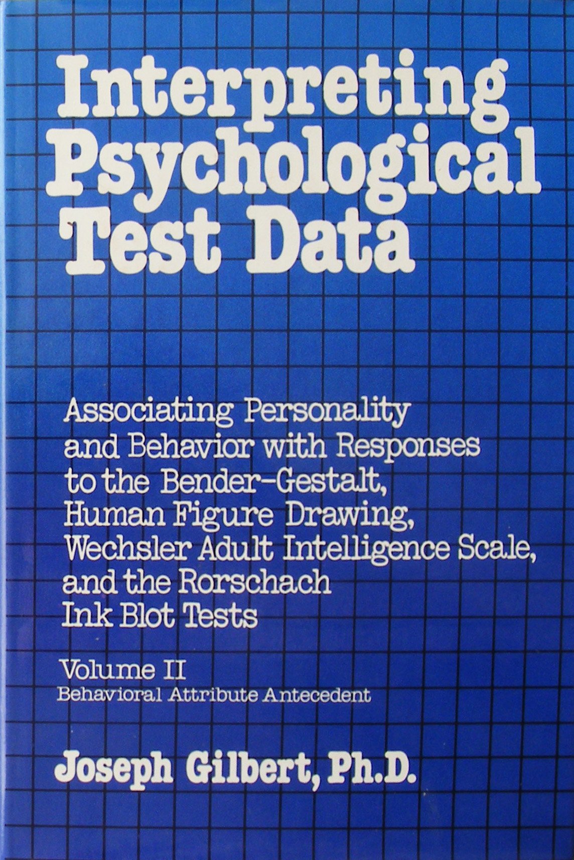 Interpreting Psychological Test Data