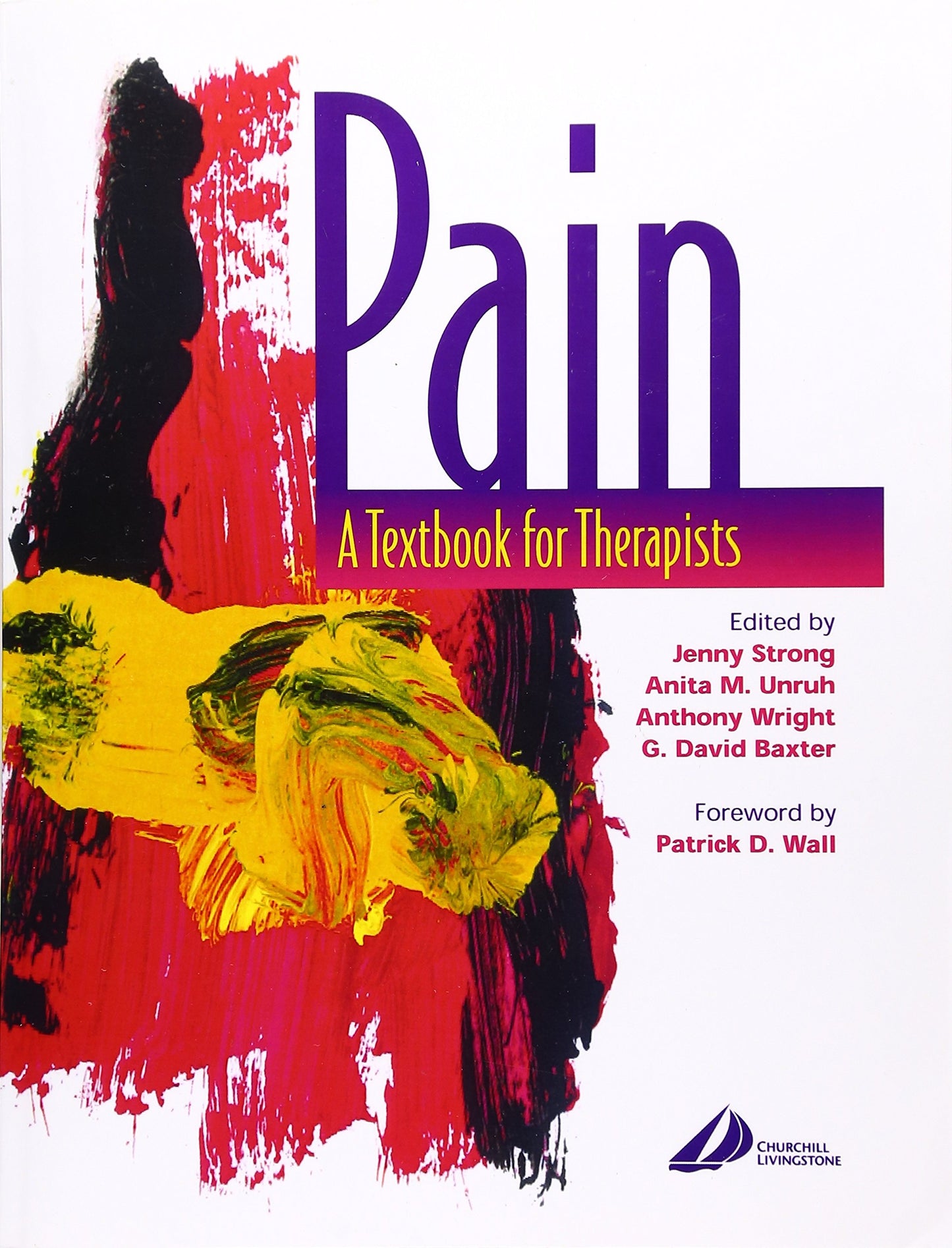 Pain: A Textbook for Therapists