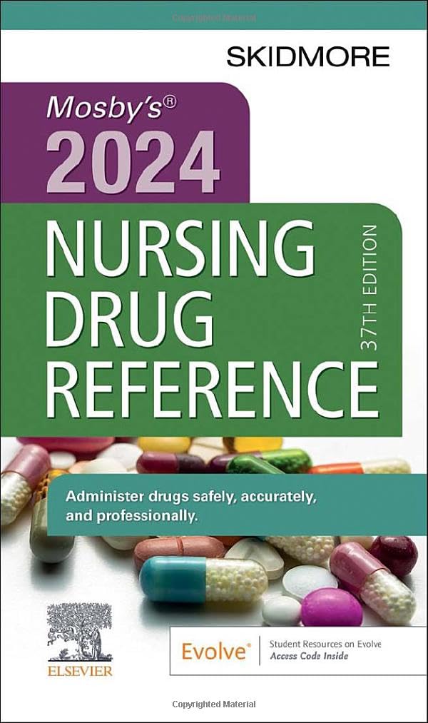 Mosby's 2024 Nursing Drug Reference (Skidmore Nursing Drug Reference)