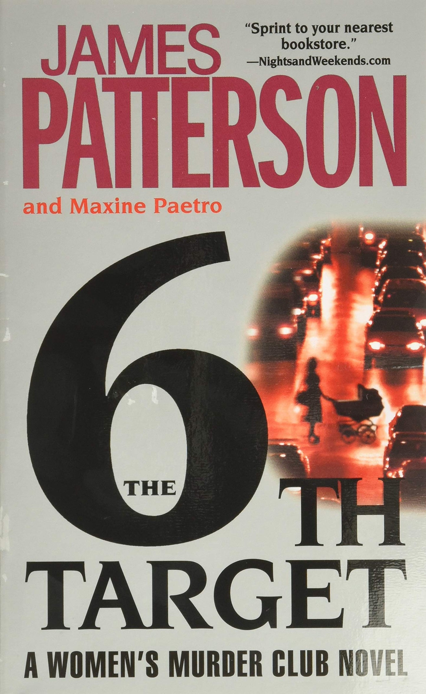 The 6th Target (A Women's Murder Club Thriller, 6) - 3661