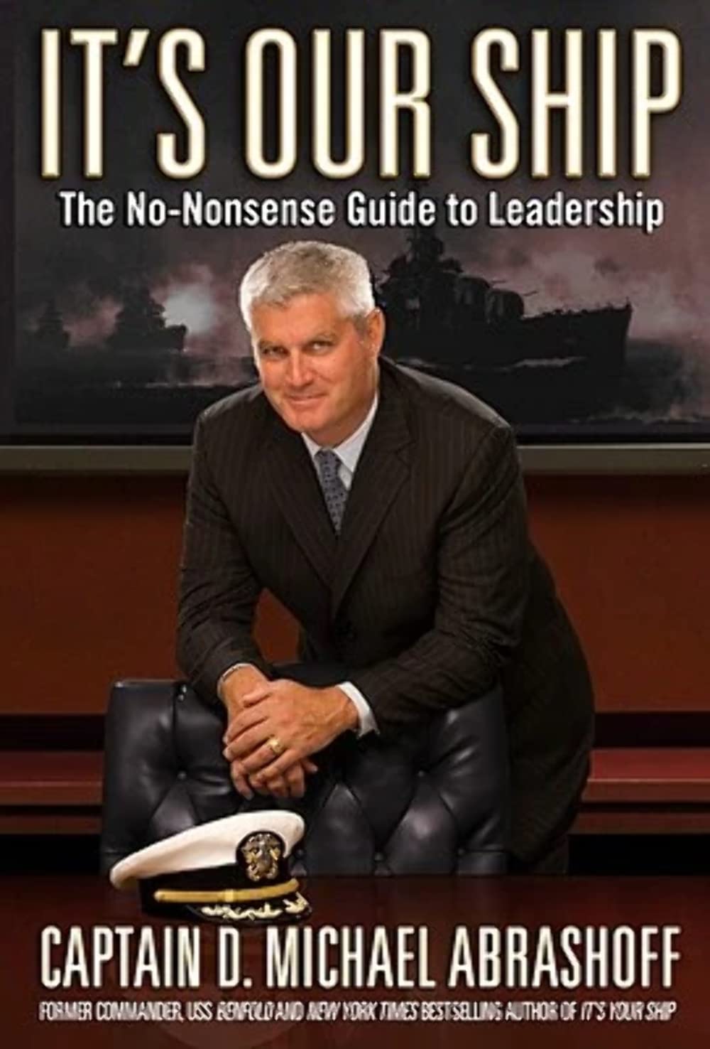 It's Our Ship: The No-Nonsense Guide to Leadership - 9392