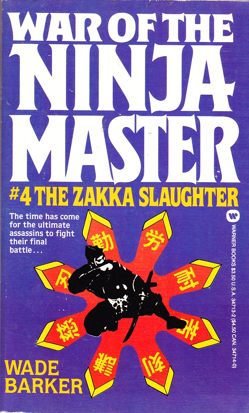 The Zakka Slaughter (War of the Ninja Master)