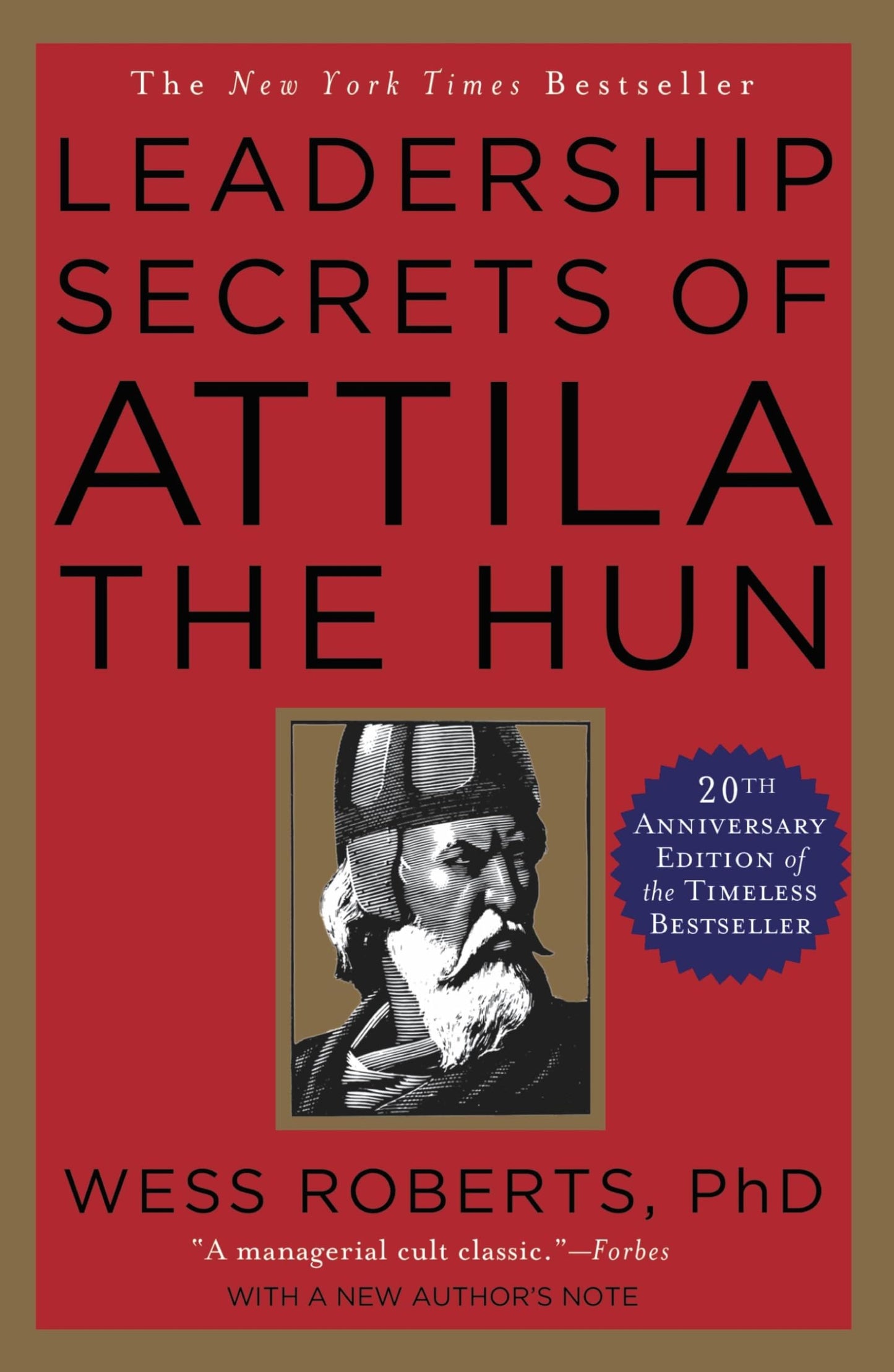 LEADERSHIP SECRETS OF ATTILA THE - 2428