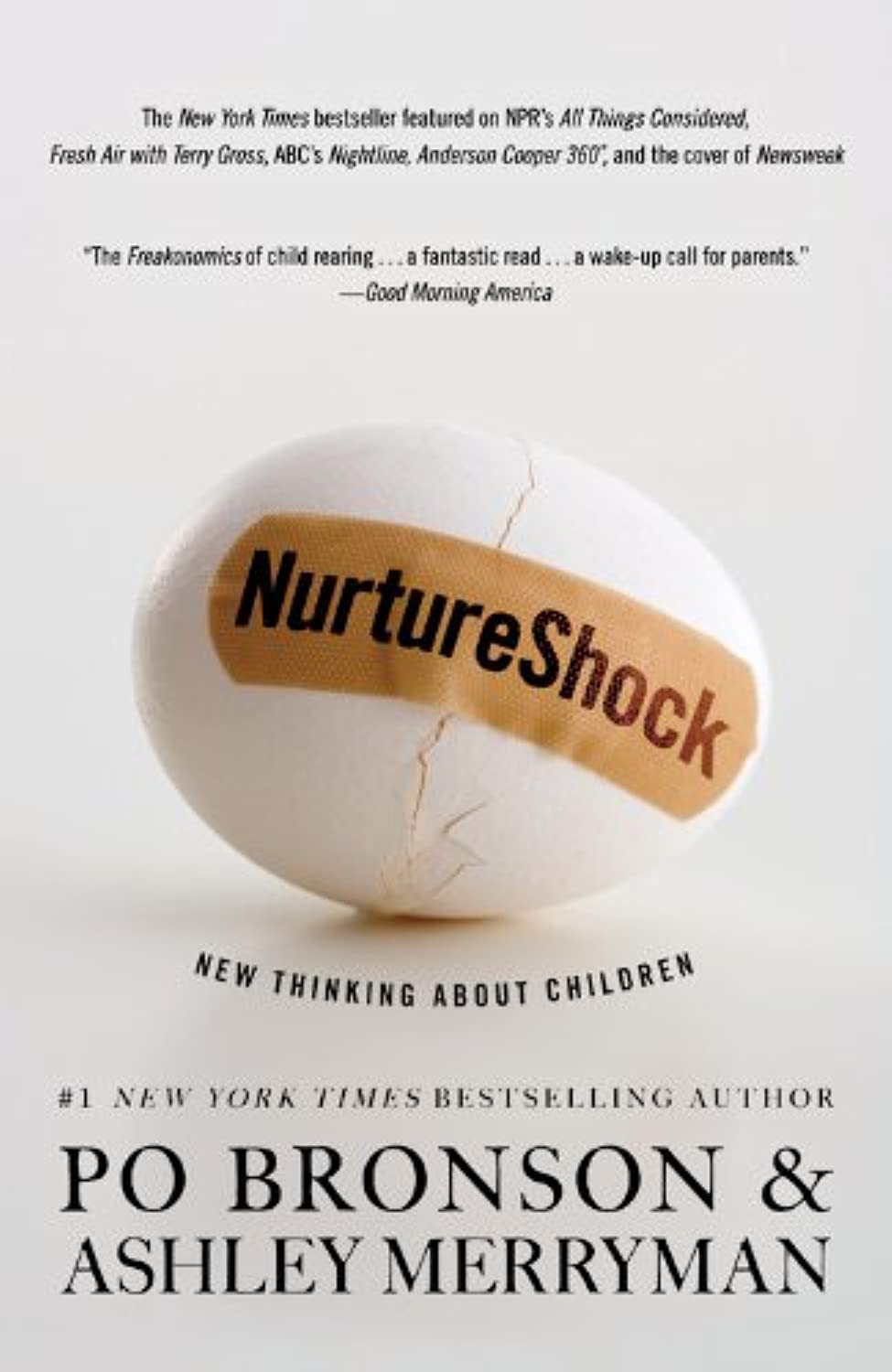 NurtureShock: New Thinking About Children - 3018