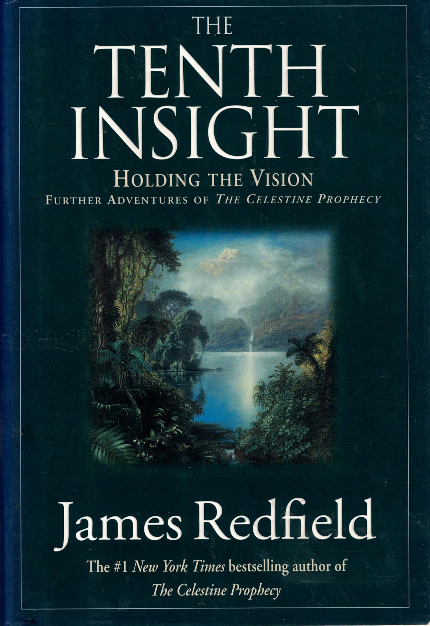 THE TENTH INSIGHT: HOLDING THE V