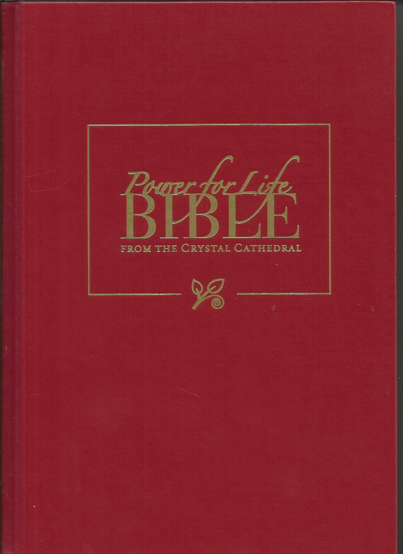 Power for Life Bible: From the Crystal Cathedral