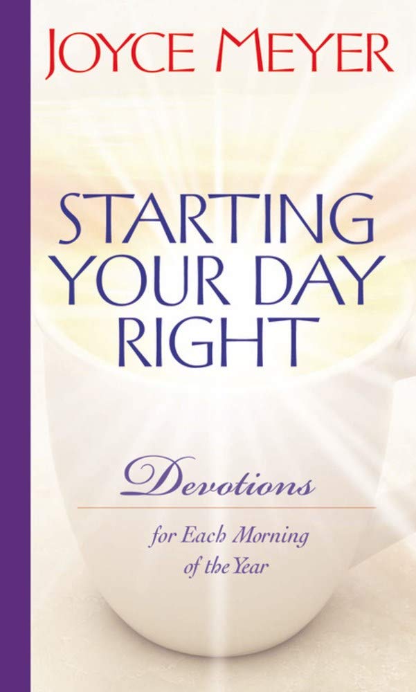 Starting Your Day Right: Devotions for Each Morning of the Year - 3355