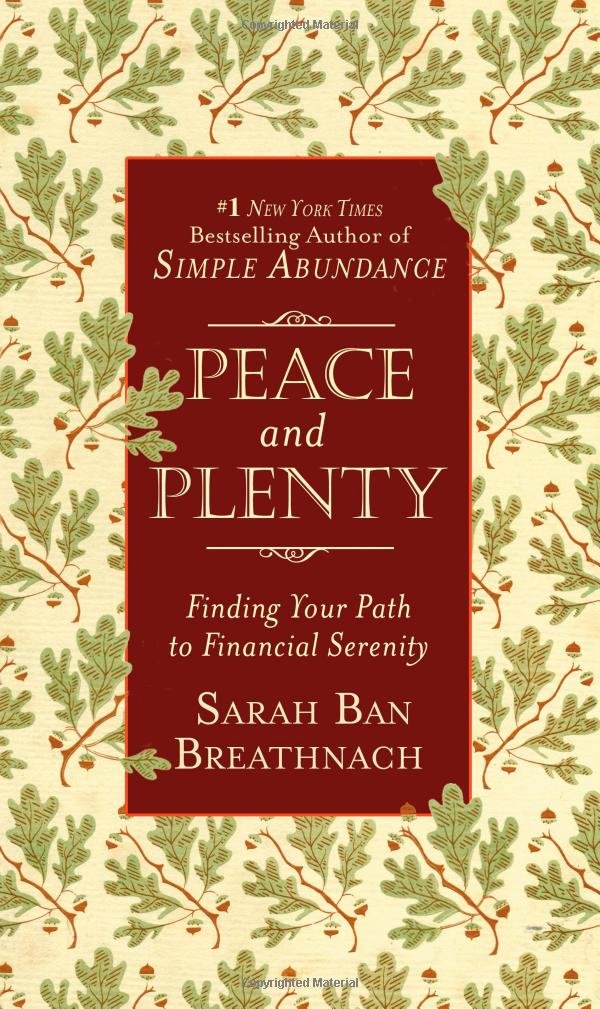 Peace and Plenty: Finding Your Path to Financial Serenity - 4329