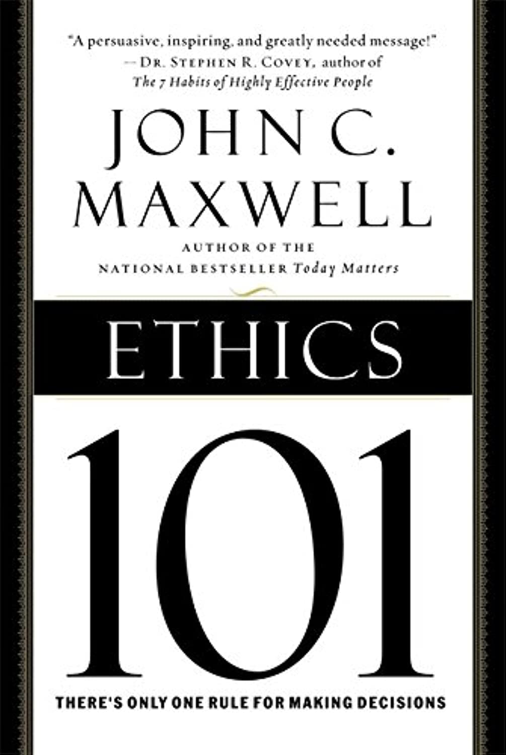 Ethics 101: What Every Leader Needs To Know (101 Series) - 4515