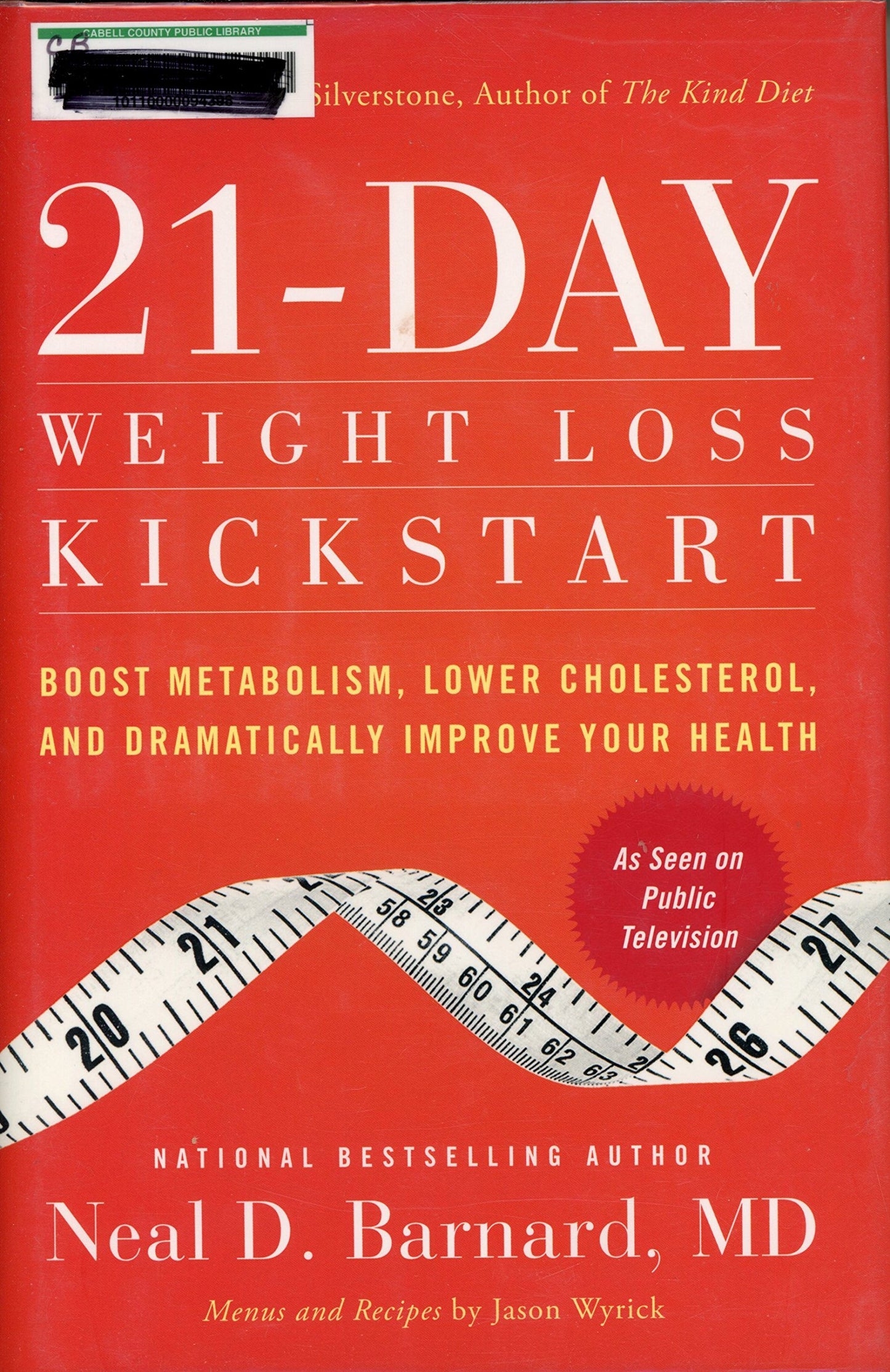 21-Day Weight Loss Kickstart: Boost Metabolism, Lower Cholesterol, and Dramatically Improve Your Health - 6310