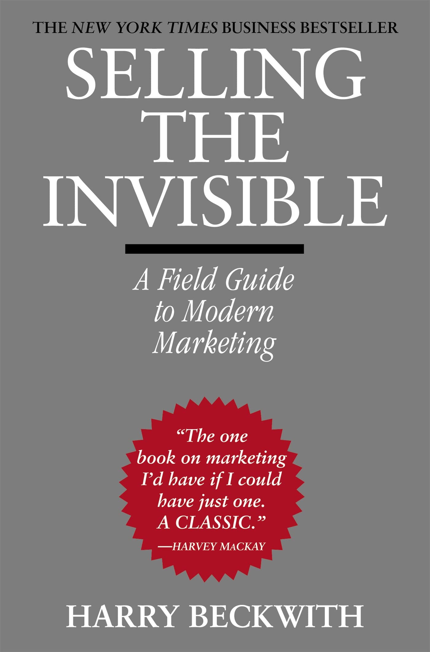 Selling the Invisible: A Field Guide to Modern Marketing - 8518