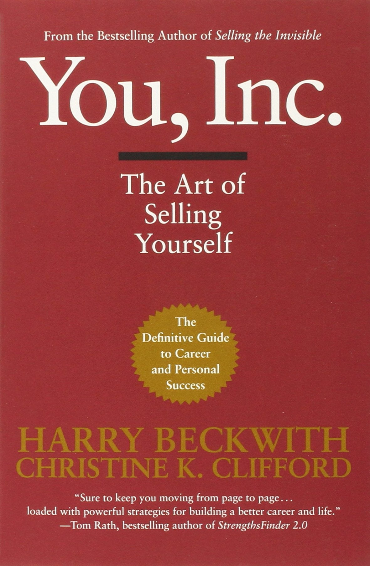You, Inc.: The Art of Selling Yourself (Warner Business) - 968