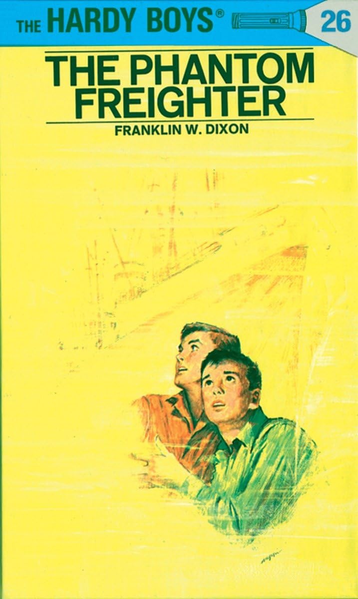The Phantom Freighter (The Hardy Boys, No. 26)