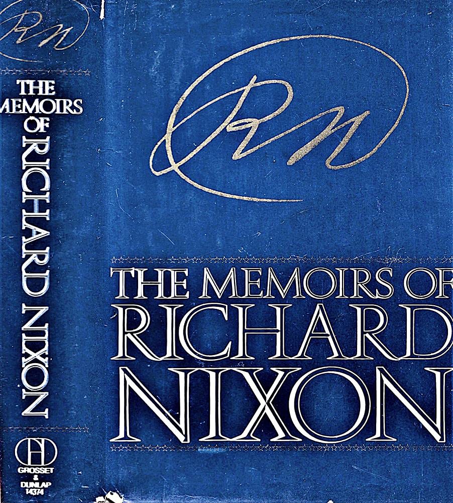The Memoirs of Richard Nixon